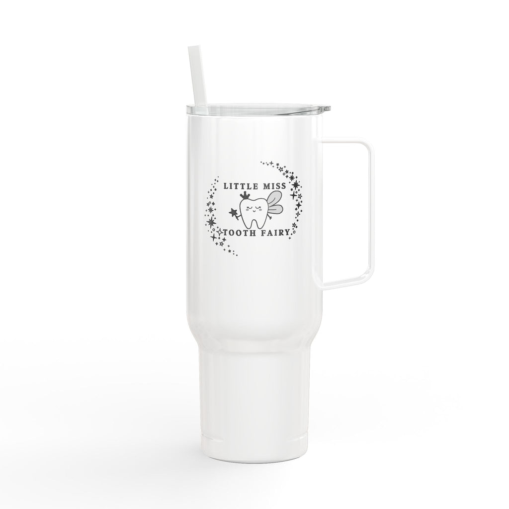 Little Miss Tooth Fairy Tumbler | 40oz Insulated Engraved Tumbler with Lid